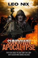 Sundown Apocalypse: Premium Hardcover Edition