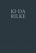 Sung Hwan Kim - Ki-da Rilke