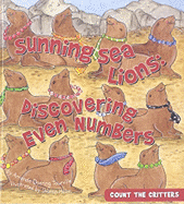 Sunning Sea Lions: Discovering Even Numbers: Discovering Even Numbers