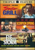 Sunset Grill: Scorpion Spring Eye of the Storm - Kevin Connor