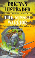 Sunset Warrior