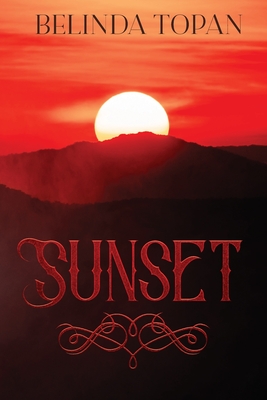 Sunset - Topan, Belinda, and Writings, Sundus (Editor)