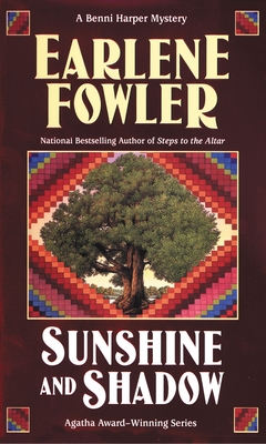 Sunshine and Shadow - Fowler, Earlene