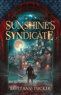 Sunshine's Syndicate