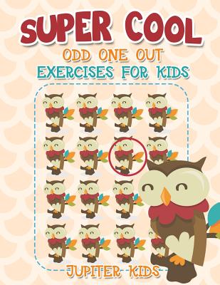 Super Cool Odd One Out Exercises for Kids - Jupiter Kids