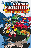 Super Friends Vol. 3: Head of the Class