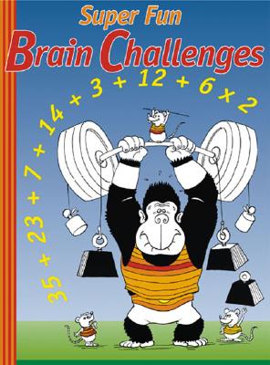 Super Fun Brain Challenges - Sterling, Bruce, and Hands-On Crafts for Kids