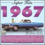 Super Hits 1967: The Summer of Love