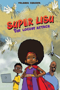 Super Lisu: The Locus Attack