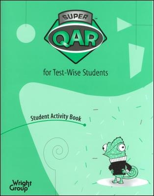 Super QAR for Test-Wise Students: Grade 2, Student Activity 5-pack - Au, Kathryn, and Raphael, Taffy