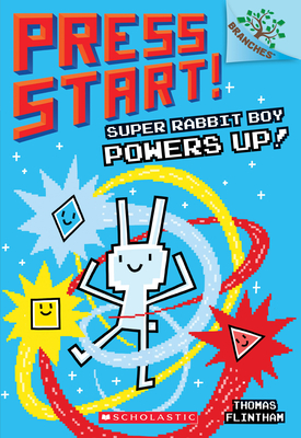 Super Rabbit Boy Powers Up! a Branches Book (Press Start! #2): Volume 2 - 