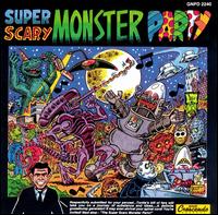 Super Scary Monster Party - Various Artists