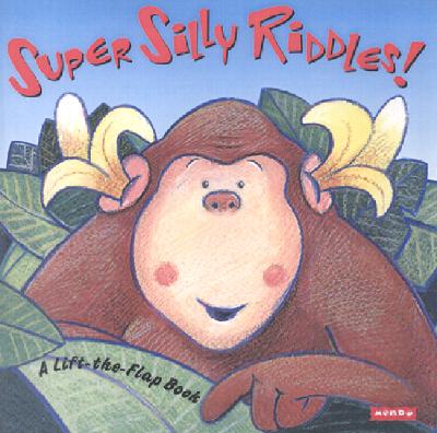 Super Silly Riddles - Faulkner, Keith