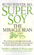 Super Soy: The Miracle Bean
