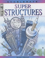 Super Structures