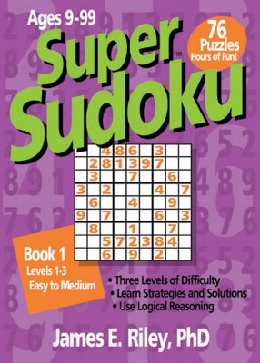 Super Sudoku: Book 1 - Riley, James E