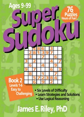 Super Sudoku Book 2 - Riley, James E