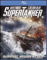 Super Tanker [Blu-ray]