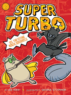 Super Turbo vs. the Flying Ninja Squirrels