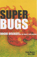 Superbugs - Moore, Pete