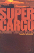 Supercargo: A Journey Among Ports