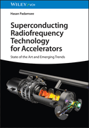 Superconducting Radiofrequency Technology for Accelerators: State of the Art and Emerging Trends