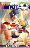 Supergirl: Who is Superwoman? - Johnson, Drew, and Puckett, Kelley, and Snyder, Ray