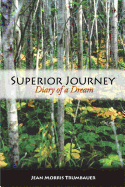 Superior Journey: Diary of a Dream