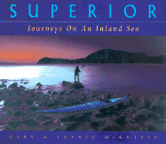 Superior: Journey on an Inland Sea - McGuffin, Gary, and McGuffin, Joanie