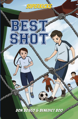 Superkicks: Best Shot - Bosco, Don, and Boo, Benedict