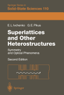 Superlattices and Other Heterostructures: Symmetry and Optical Phenomena