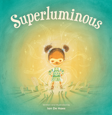 Superluminous - de Haes, Ian