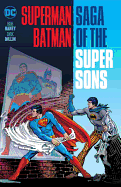 Superman/Batman Saga Of The Super Sons New Edition