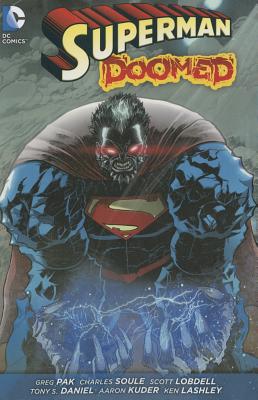 Superman Doomed (The New 52) - Pak, Greg, and Soule, Charles