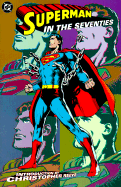 Superman: In the Seventies