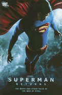 Superman Returns: The Movie & Other Tales of the Man of Steel