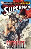 Superman Sacrifice - Rucka, Greg, and Simone, Gail, and Verheiden, Mark