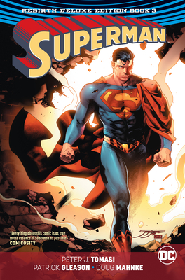 Superman: The Rebirth Deluxe Edition Book 3 - Tomasi, Peter J