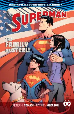 Superman: The Rebirth Deluxe Edition: Book Four - Tomasi, Peter J.