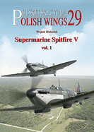 Supermarine Spitfire V: Volume 1