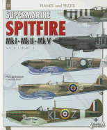 Supermarine Spitfire: Volume 1