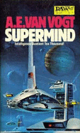 Supermind - Van Vogt, Alfred Elton