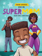 Supermom: diverse picture book series