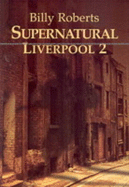 Supernatural Liverpool