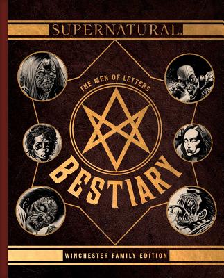 Supernatural: The Complete Book of Monsters and Demons - Editions, Insight