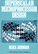 Superscalar Microprocessors Design