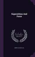 Superstition And Force
