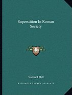 Superstition In Roman Society