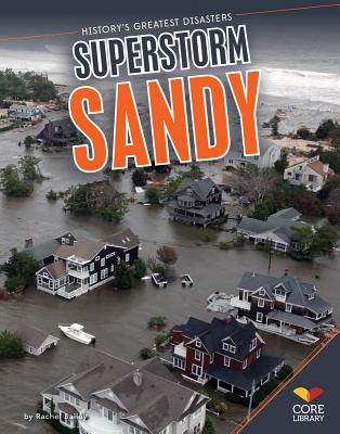 Superstorm Sandy - Bailey, Rachel