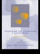 Supervising the Counsellor: A Cyclical Model